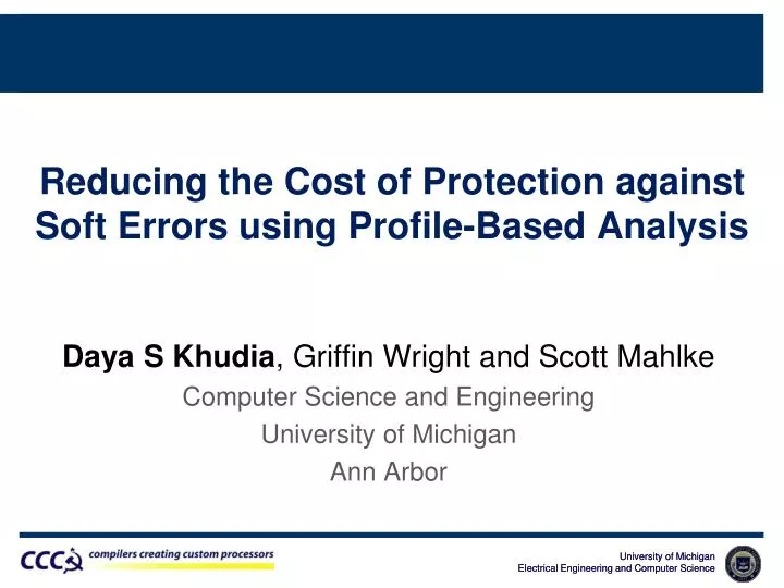 reducing the cost of protection against soft errors using profile based analysis