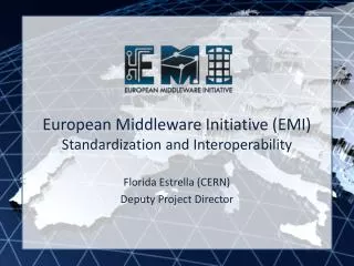 European Middleware Initiative (EMI) Standardization and Interoperability