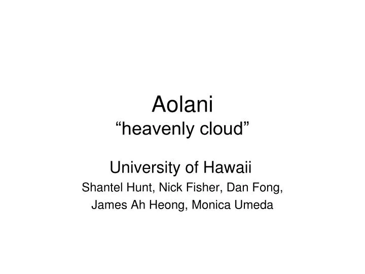 aolani heavenly cloud