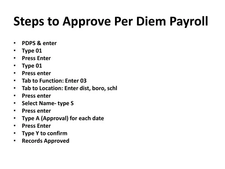 steps to approve per diem payroll