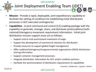 Joint Deployment Enabling Team (JDET)