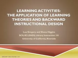 learning activities: The application of learning theories and backward instructional design