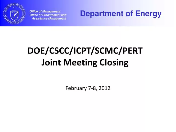 doe cscc icpt scmc pert joint meeting closing