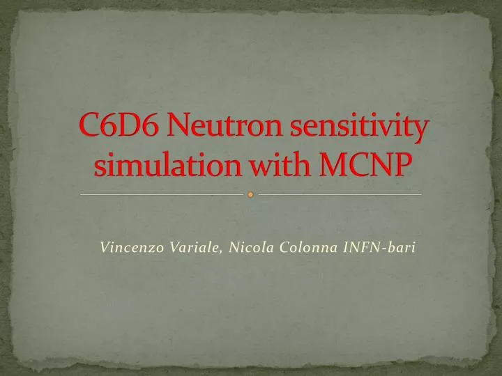 c6d6 neutron sensitivity simulation with mcnp