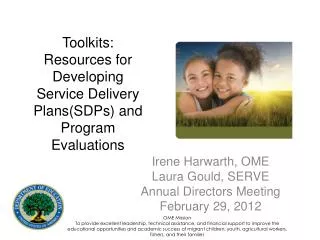 Toolkits: Resources for Developing Service Delivery Plans(SDPs) and Program Evaluations