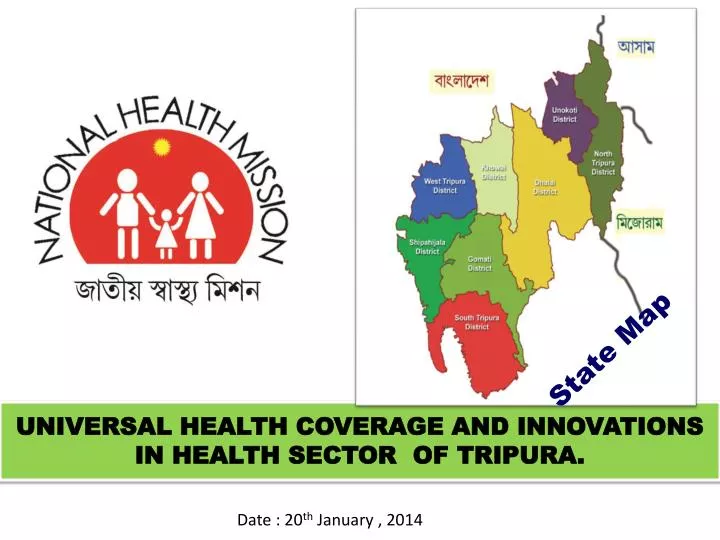 universal health coverage and innovations in health sector of tripura