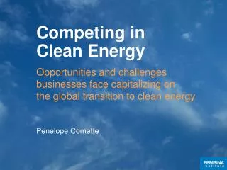 Competing in Clean Energy