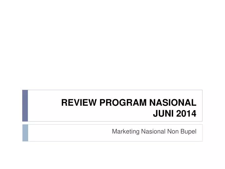 review program nasional juni 2014