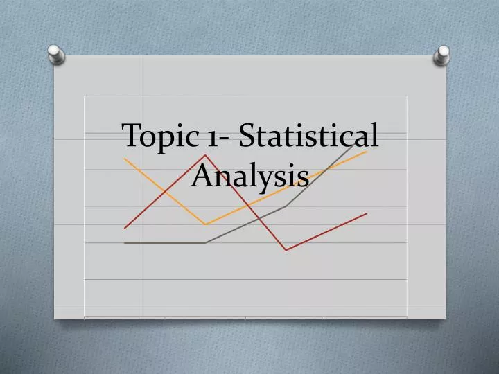topic 1 statistical analysis