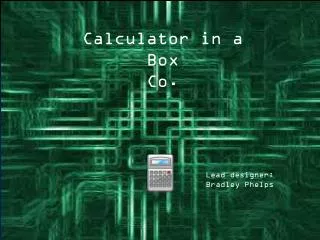 C alculator in a Box Co.