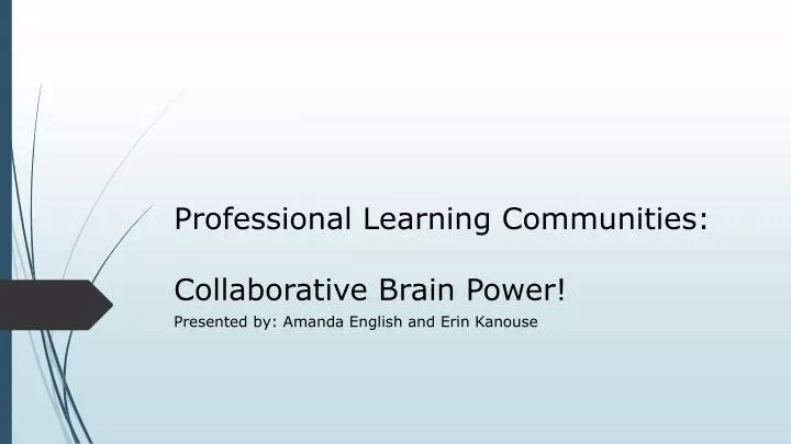 professional learning communities collaborative brain power