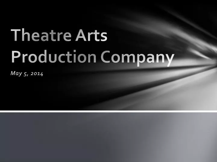 theatre arts production company