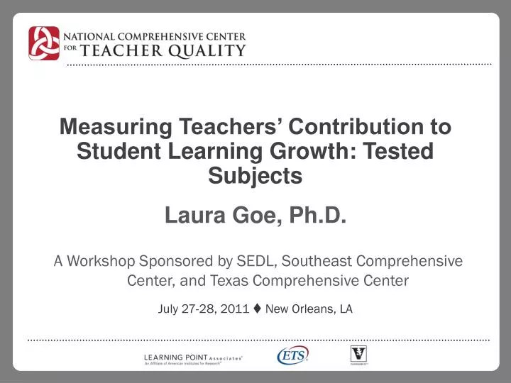 measuring teachers contribution to student learning growth tested subjects