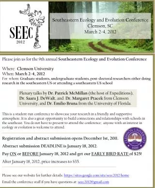 S outheastern E cology and E volution C onference Clemson, SC March 2-4, 2012