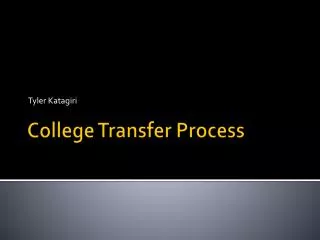 College Transfer Process