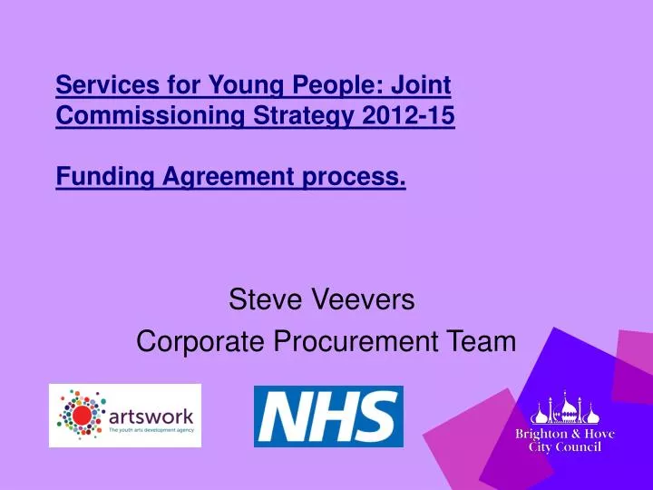 services for young people joint commissioning strategy 2012 15 funding agreement process