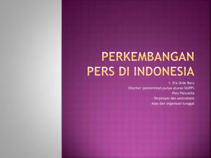perkembangan pers di indonesia
