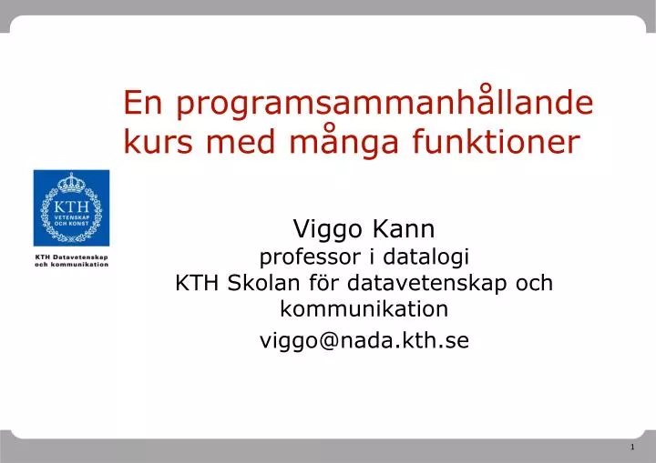 en programsammanh llande kurs med m nga funktioner