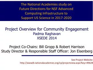 Project Overview for Community Engagement Padma Raghavan XSEDE 2014