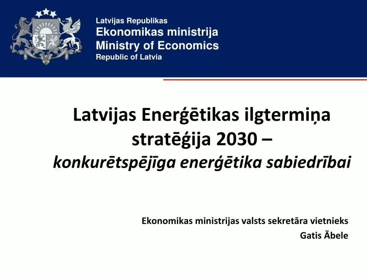 latvijas ener tikas ilgtermi a strat ija 2030 konkur tsp j ga ener tika sabiedr bai