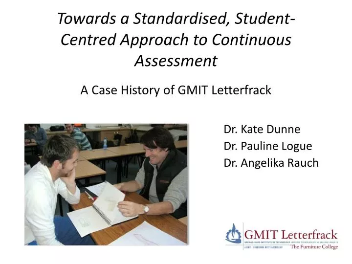 towards a standardised student centred approach to continuous assessment