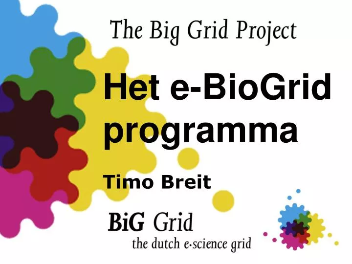 het e biogrid programma