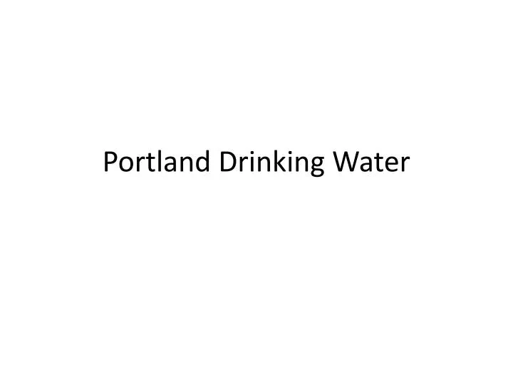 portland drinking water