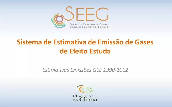 sistema de estimativa de emiss o de gases de efeito estuda