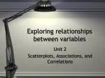 Exploring relationships between variables - slide 1