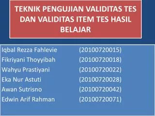 teknik pengujian validitas tes dan validitas item tes hasil belajar