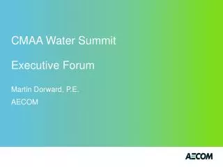 CMAA Water Summit Executive Forum