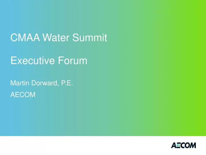 cmaa water summit executive forum