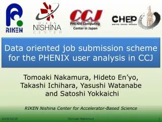 Data oriented job submission scheme for the PHENIX user analysis in CCJ
