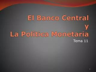 el banco central y la pol tica monetaria