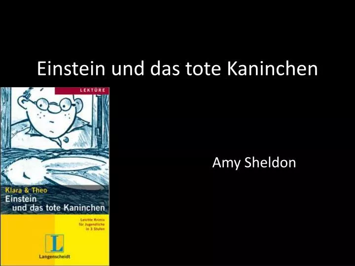 einstein und das tote kaninchen