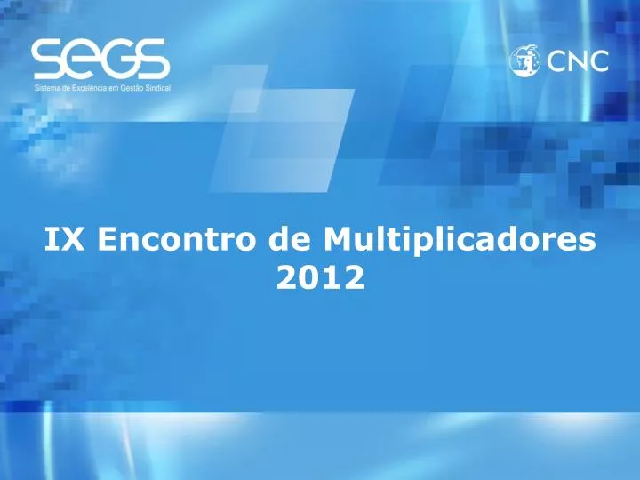 ix encontro de multiplicadores 2012