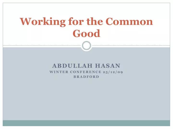 working for the common good