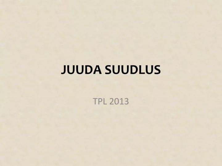 juuda suudlus