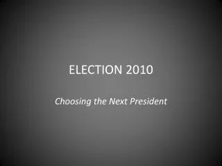 ELECTION 2010
