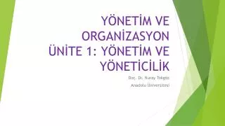 y net m ve organ zasyon n te 1 y net m ve y net c l k