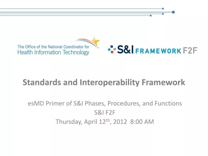 standards and interoperability framework