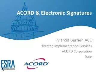 ACORD &amp; Electronic Signatures