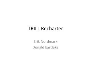 TRILL Recharter