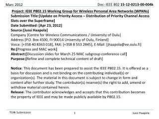 Project: IEEE P802.15 Working Group for Wireless Personal Area Networks (WPANs)