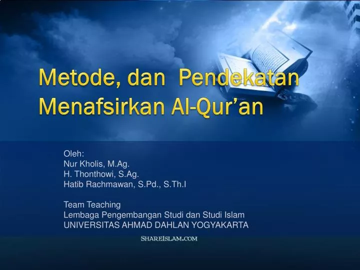 metode dan pendekatan menafsirkan al qur an