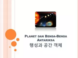 planet dan benda benda antariksa