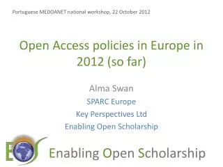 Open Access policies in Europe in 2012 (so far)