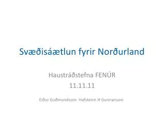 sv is tlun fyrir nor urland