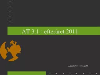 at 3 1 efter ret 2011