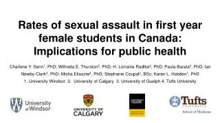 Rates of sexual assault in first year female students in Canada: Implications for public health